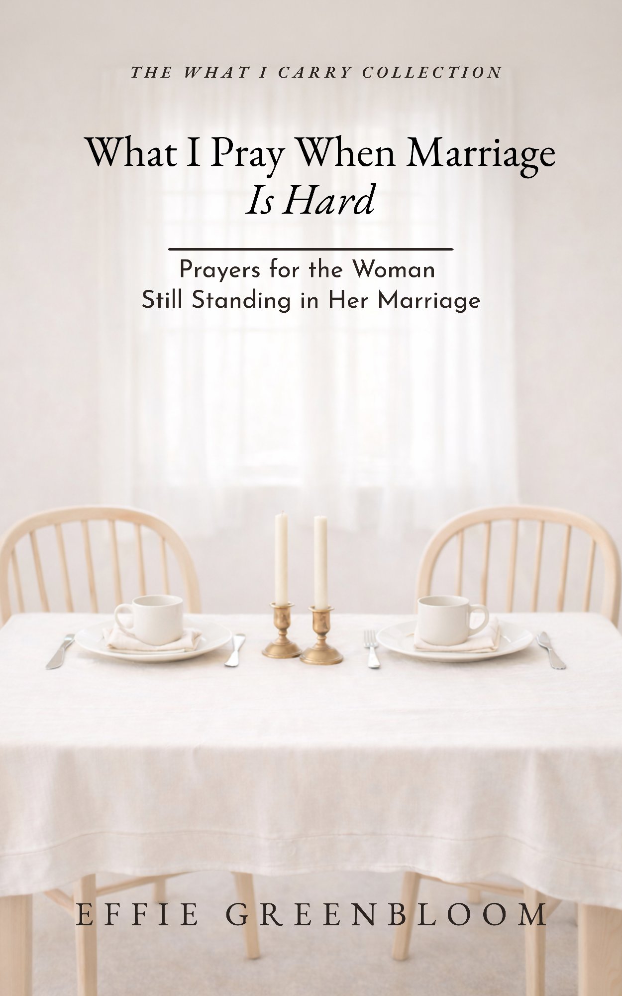 What I Pray When Marriage Is Hard